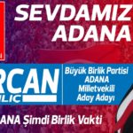 Büyük Birlik Partisi Kozan Kadın Kolları Başkanı Nurcan KILIÇ, milletvekili aday adaylığını açıkladı.