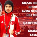 KOZAN BELEDİYE SPORCUSU AZRA NUR ÇETİN, ÜST MİNİKLER AVRUPA ŞAMPİYONASINI BRONZ MADALYA İLE TAMAMLADI