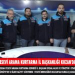 YESEVİ HAREKETİ ARAMA KURTARMA İL BAŞKANLIĞI KOZAN’DA KURULDU