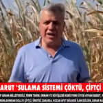 AYHAN BARUT, KOZAN’DA SİSTEM ÇÖKTÜ, ÇİFTÇİ PERİŞAN OLDU