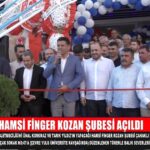 HAMSİFİNGER KOZAN ŞUBESİ AÇILDI