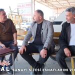 ABDULLAH BAYSAL SANAYİ SİTESİ ESNAFLARINI ZİYARET ETTİ