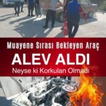 TÜV İstasyonunda Otomobilde Yangın Paniği