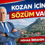 Mimar İbrahim Demir: “Kozan İçin Sözüm Var”