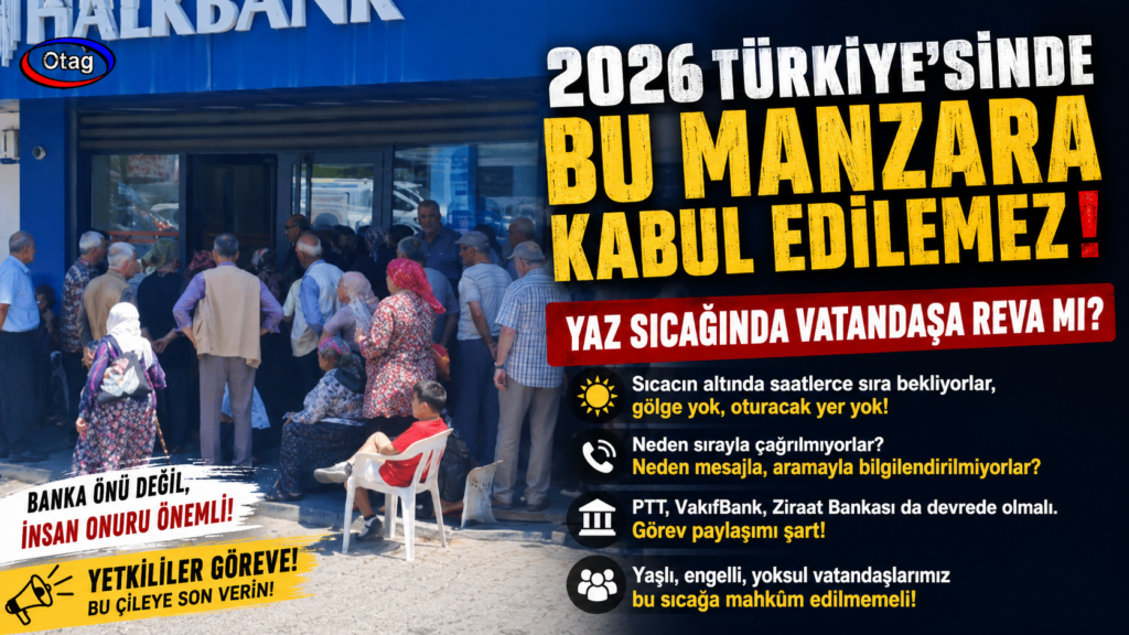 YAZ SICAĞINDA EMEKLİYE ÇİLE: BANKA ÖNÜNDE SAATLERCE BEKLEYİŞ TEPKİ ÇEKİYOR
