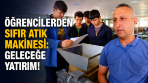 Şehit Arda Can MTAL’den Sıfır Atığa Yerli Çözüm: Öğrenciler Geri Dönüşüm Makinesi Üretti