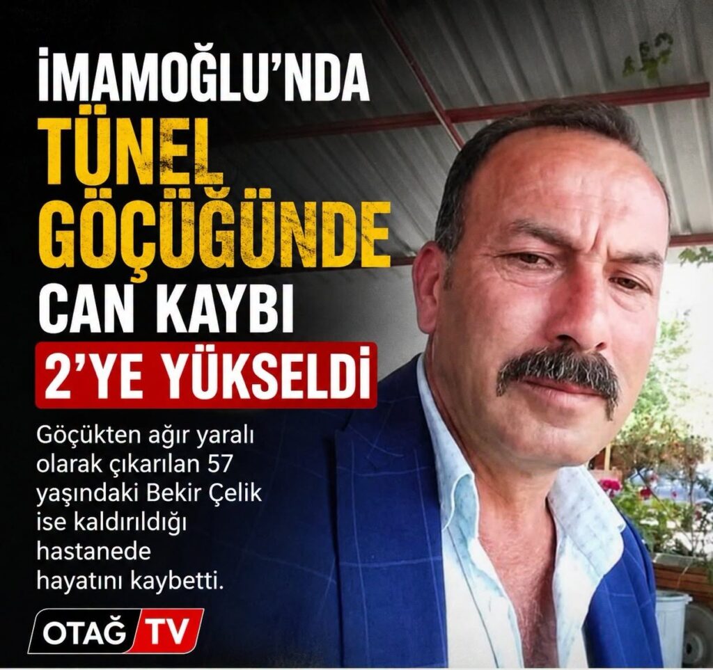 İMAMOĞLU’NDA TÜNELDEKİ GÖÇÜKTE ÖLÜ SAYISI 2’YE ÇIKTI