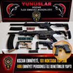 KOZAN POLİSİNİN HAFTALIK ÇALIŞMASI; 6 TUTUKLAMA, 6 RUHSATSIZ SİLAH!