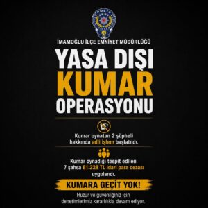 İMAMOĞLU’NDA YASA DIŞI KUMAR OPERASYONU!