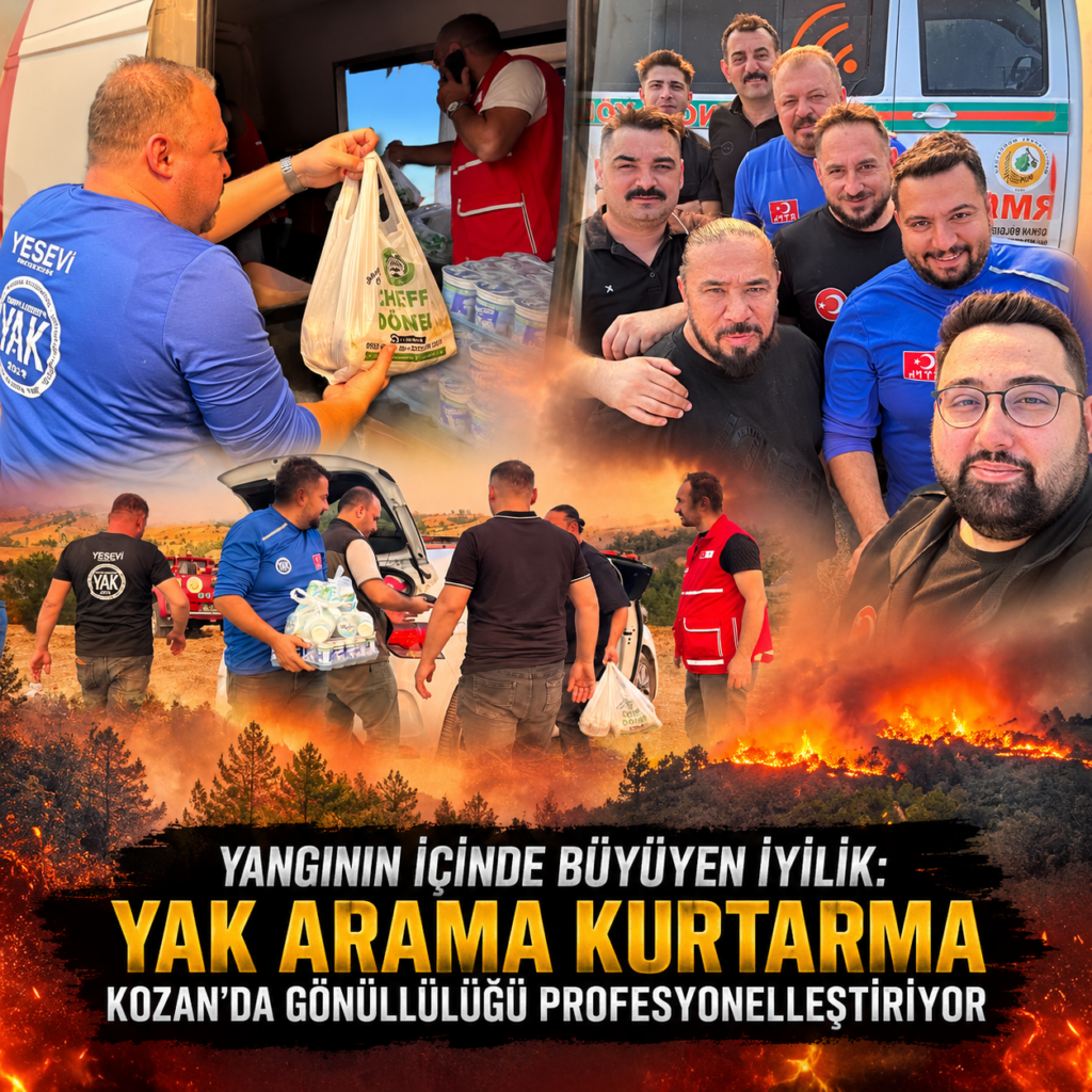 YANGININ İÇİNDE BÜYÜYEN İYİLİK: YAK ARAMA KURTARMA KOZAN’DA GÖNÜLLÜLÜĞÜ PROFESYONELLEŞTİRİYOR