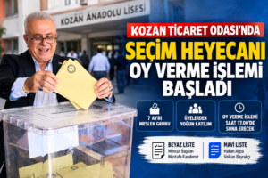 KOZAN TİCARET ODASI’NDA SEÇİM HEYECANI: OY VERME İŞLEMİ BAŞLADI