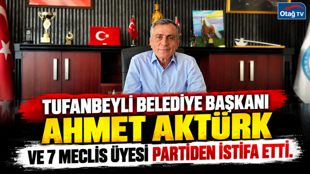 Adana’da Siyasi Deprem! Tufanbeyli Belediye Başkanı ve 7 Meclis Üyesi CHP’den İstifa Etti