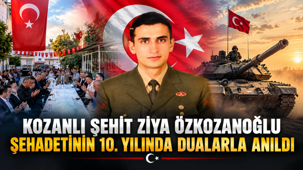 Kozanlı Şehit Ziya Özkozanoğlu Şehadetinin 10. Yılında Dualarla Anıldı